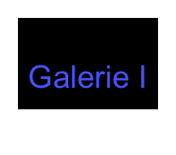 Galerie I