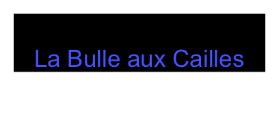 La Bulle aux Cailles