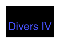 Divers IV